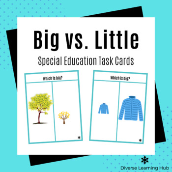 Preview of Big vs. Little - Special Education Task Cards