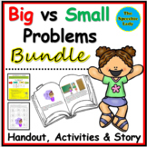 Big vs Small Problem BUNDLE Story, Activities, Handout