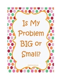 Big vs. Small Problems:  When Do I Need to See the Counselor?