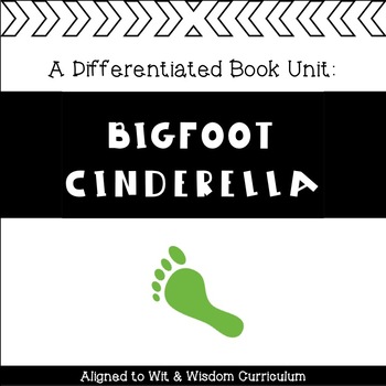 Preview of Bigfoot Cinderella Book Unit | Paper AND Digital Worksheets