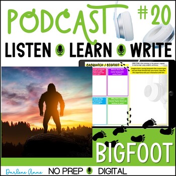 Preview of Bigfoot Podcast Listening Skills, Mystery Picture, No Prep Writing Activities