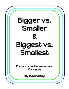 Preview of Bigger vs. Smaller and Biggest vs. Smallest