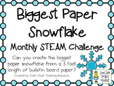 Biggest Paper Snowflake ~ Monthly STEAM School-wide Challenge
