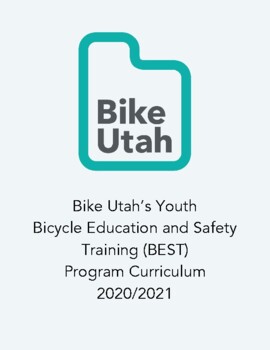 Preview of Bike Utah's Bicycle Education and Safety Training Curriculum [English]