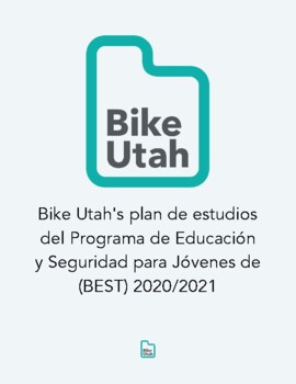 Preview of Bike Utah's Bicycle Education and Safety Training Curriculum [Spanish]