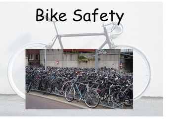 Preview of Bike/Bicycle Safety and Wearing a Helmet