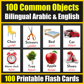 Preview of Bilingual ( Arabic / English ) 100 Common Everyday Objects - Basic Vocabulary