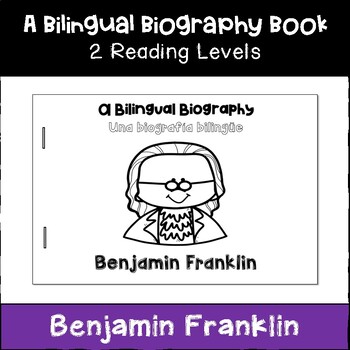 Preview of Bilingual Biography: Benjamin Franklin (Biografía Bilingüe)