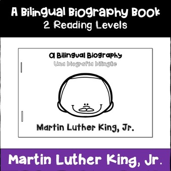 Preview of Bilingual Biography: Martin Luther King, Jr. (Biografía Bilingüe)