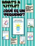Bilingual Book Spanish English- Title: Que es un 'Pequeño'