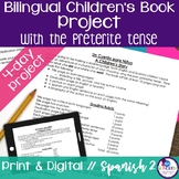 Bilingual Children's Book Project in Spanish Preterite Tense