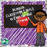 Bilingual Classroom Labels (French & English)
