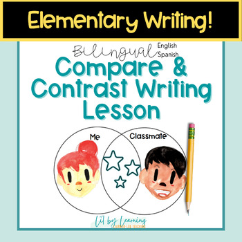 Preview of Bilingual Compare and Contrast Writing Lesson