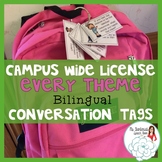 Bilingual Conversation Backpack Tags: Campus Wide License