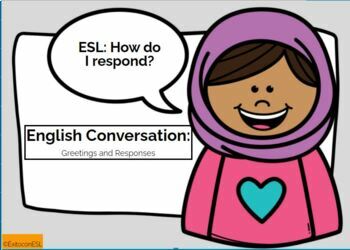 Preview of Bilingual/ ESL Boom Cards: Greetings:  How do I Respond?
