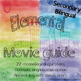 Bilingual Elemental Movie Guide Secondary /Elementos guía 