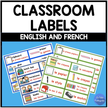 Preview of Bilingual (English and French) Classroom Labels