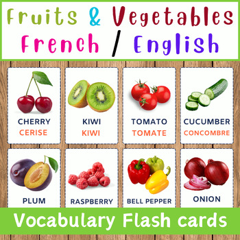 Preview of Bilingual (French/English) Flashcards for Fruits & Vegetables  Vocabulary