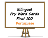 Bilingual Fry Words (First 100), Portuguese and English Fl