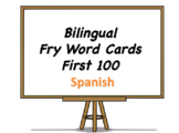 Bilingual Fry Words (First 100), Spanish and English Flash Cards