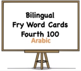 Bilingual Fry Words (Fourth 100), Arabic and English Flash Cards