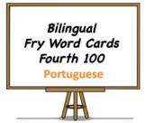 Bilingual Fry Words (Fourth 100), Portuguese and English F