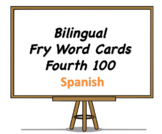 Bilingual Fry Words (Fourth 100), Spanish and English Flash Cards