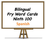 Bilingual Fry Words (Ninth 100), Spanish and English Flash Cards