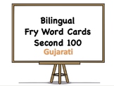 Bilingual Fry Words (Second 100), Gujarati and English Fla