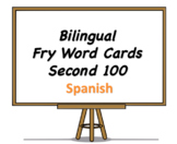 Bilingual Fry Words (Second 100), Spanish and English Flash Cards