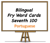 Bilingual Fry Words (Seventh 100), Portuguese and English 