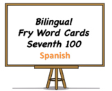 Bilingual Fry Words (Seventh 100), Spanish and English Fla