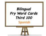 Bilingual Fry Words (Third 100), Spanish and English Flash Cards