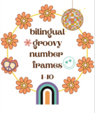Bilingual GROOVY Ten Frames 1-10