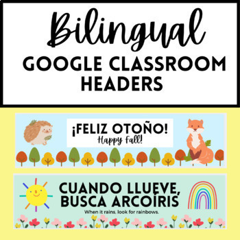 Preview of Bilingual Google Classroom Headers for Spanish Class