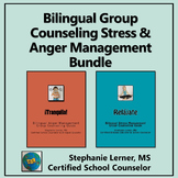 Bilingual Group Counseling Stress/Anger Management Bundle