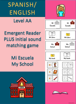 Preview of Bilingual-Leveled-Reader-AA-Spanish-English-Mi Escuela-My School