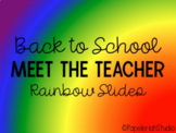 Bilingual Meet the Teacher: Rainbow Google Slides