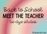 Bilingual Meet the Teacher: Tye-Dye Google Slides