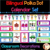 Classroom Decor l Bilingual l Polka Dot