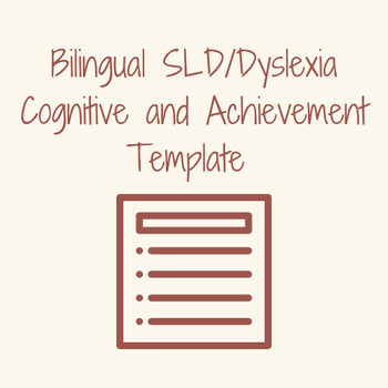 Preview of Bilingual SLD/Dyslexia Cognitive and Achievement Write-Up