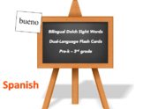 Bilingual Sight Words, Spanish and English Flash Cards