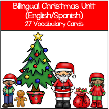 Bilingual Spanish English Christmas Navidad Vocabulary Tpt