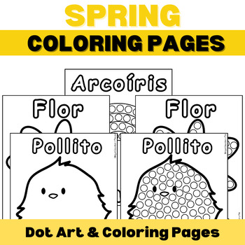 Preview of Bilingual Spring Vocabulary - Dot - Painting - Coloring Pages - Fine Motor Skill