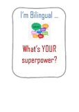 Bilingual Superpower Poster FREEBIE