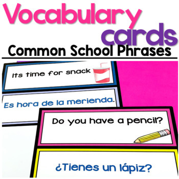 Preview of Vocabulary Cards: Common School Phrases in English & Spanish for Beginners
