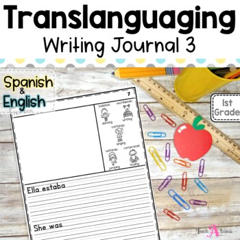 Preview of Bilingual Writing Journal Unit 3 | Translanguaging for Dual Language Learners