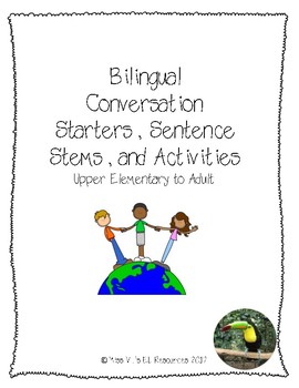 Preview of Bilingual conversation starters and sentence stems - upper elem. to adult