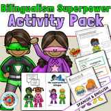 Bilingualism is a Superpower Activity Pack