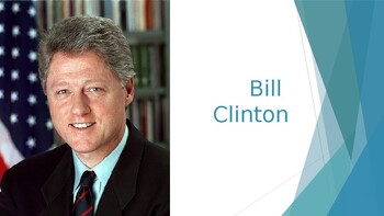 Preview of Bill Clinton - Biography, Presentation with Questions, US Presidents